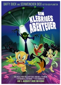 Ein klebriges Abenteuer: Daffy Duck und Schweinchen Dick retten den Planeten 