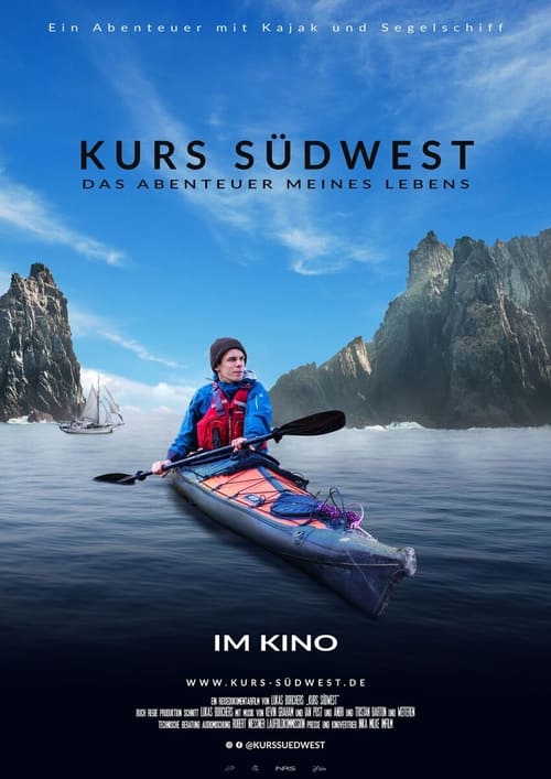 Kurs Südwest - Das Abenteuer meines Lebens
