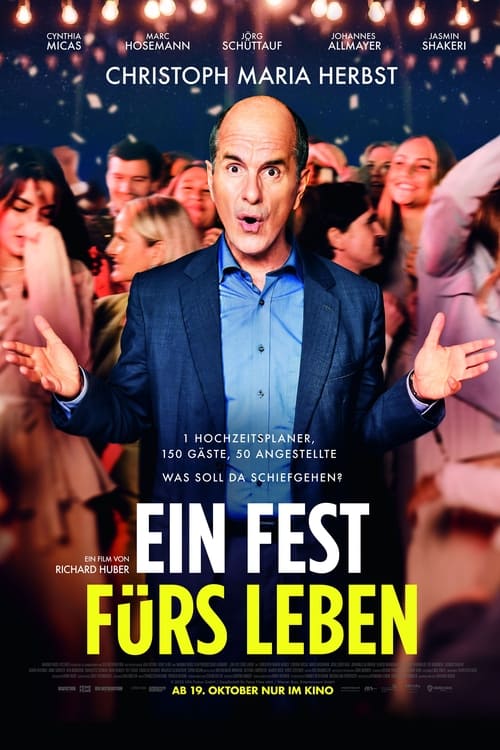 Ein Fest fürs Leben