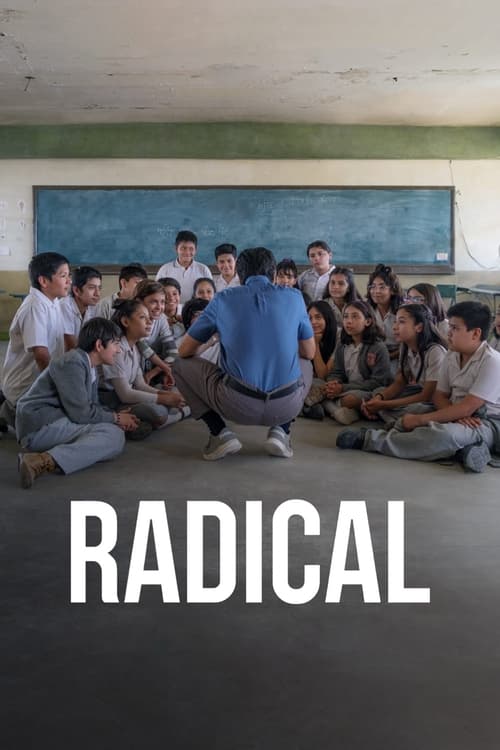 Radical - Eine Klasse für sich (OmU)