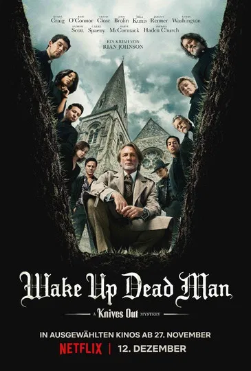 Wake Up Dead Man: A Knives Out Mystery 
