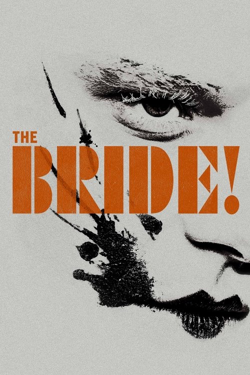 The Bride! - Es lebe die Braut