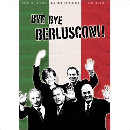 Bye Bye Berlusconi!