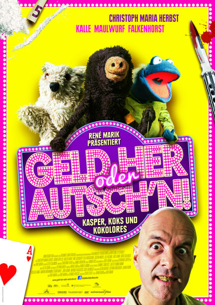 Geld her oder Autsch'n!